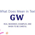 What Does GW Mean in Text? Real Meanings, Examples, and When to Be Careful