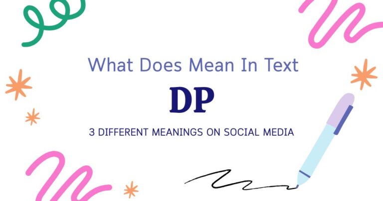 DP Meaning in Text: 3 Different Meanings on Social Media