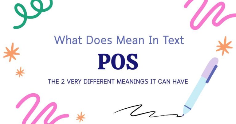 POS Meaning in Text: The 2 Very Different Meanings It Can Have