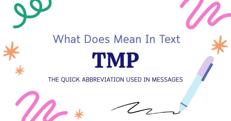 TMP Meaning in Text: The Quick Abbreviation Used in Messages