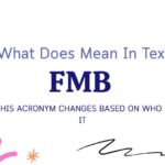 FMB Meaning in Text: Why This Acronym Changes Based on Who Sends It