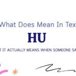 HU Meaning in Text: What It Actually Means When Someone Says It