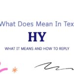 HY Meaning in Text: What It Means and How to Reply