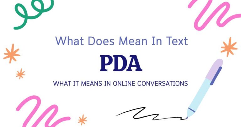PDA Meaning in Text: What It Means in Online Conversations