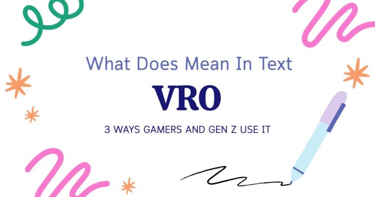 VRO Meaning in Text: 3 Ways Gamers and Gen Z Use It