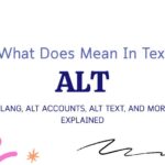 ALT Meaning in Text: Slang, Alt Accounts, Alt Text, and More Explained